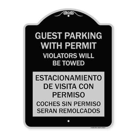 Signmission Guest Parking with Permit Violators Will Be Towed Estacionamento De Visita Con Permis, BS-1824-23927 A-DES-BS-1824-23927